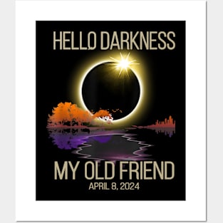 Eclipse Lover, Eclipse Event April 08, 2024, Hello Darkness My Old Friend Solar Eclipse 2024 Posters and Art